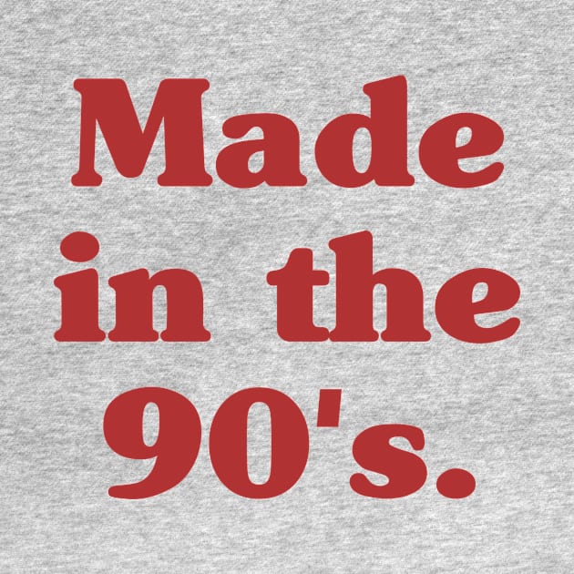 Made in the 90s by Riel